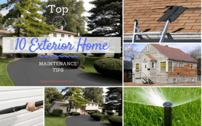10 Foolproof Exterior Home Maintenance Tips